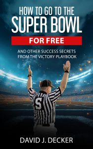 How to go to the Super Bowl for Free